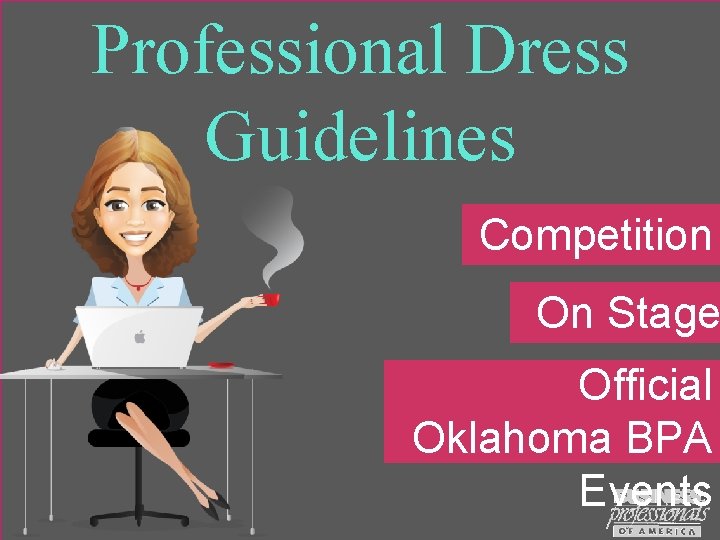 Professional Dress Guidelines Competition On Stage Official Oklahoma BPA Events 