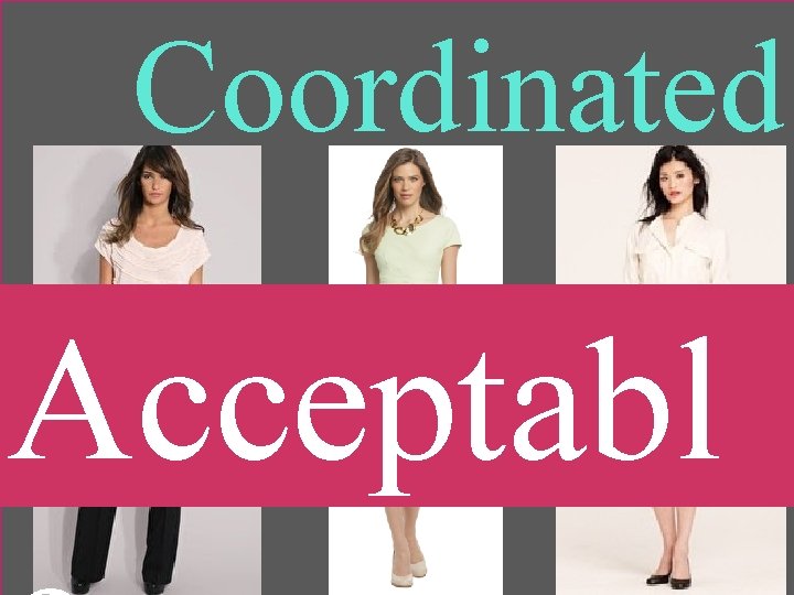 Coordinated Acceptabl 