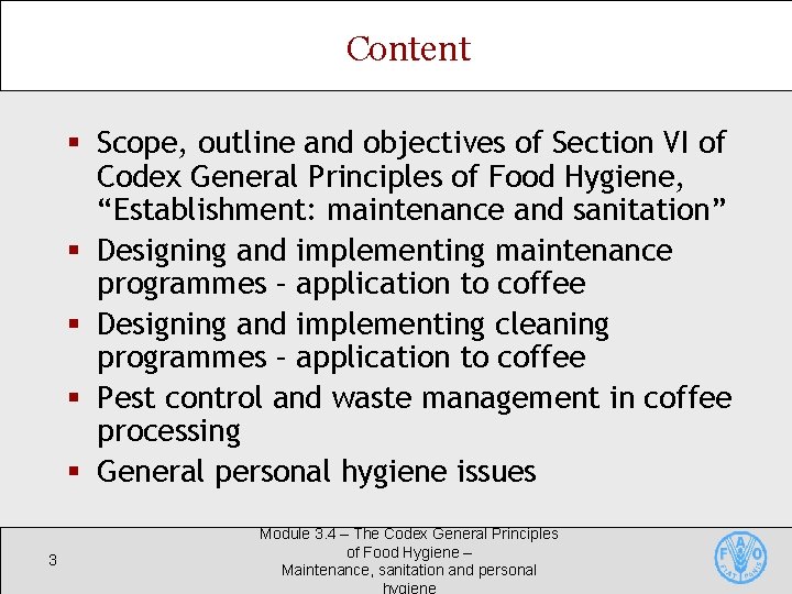 Content § Scope, outline and objectives of Section VI of Codex General Principles of Content § Scope, outline and objectives of Section VI of Codex General Principles of