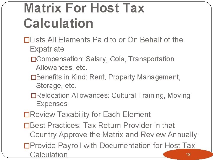 Matrix For Host Tax Calculation �Lists All Elements Paid to or On Behalf of