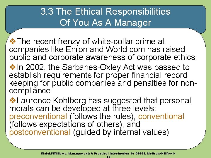 3. 3 The Ethical Responsibilities Of You As A Manager v. The recent frenzy