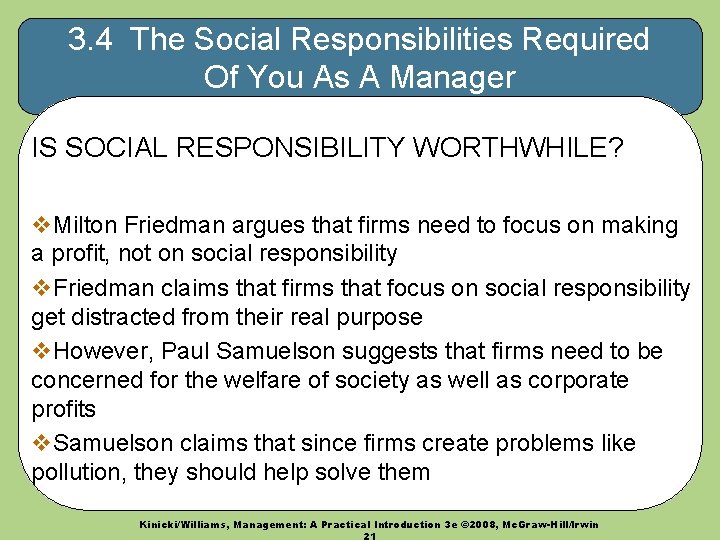 3. 4 The Social Responsibilities Required Of You As A Manager IS SOCIAL RESPONSIBILITY