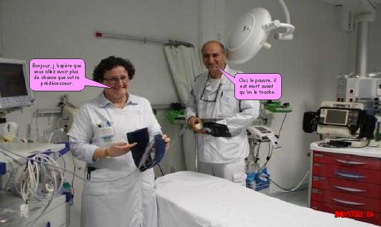Bonjour, j ’espère que vous allez avoir plus de chance que votre prédécesseur. Oui, Bonjour, j ’espère que vous allez avoir plus de chance que votre prédécesseur. Oui,