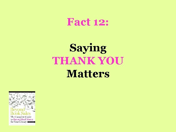 Fact 12: Saying THANK YOU Matters 