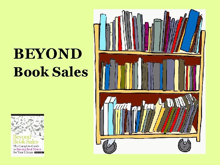 BEYOND Book Sales 