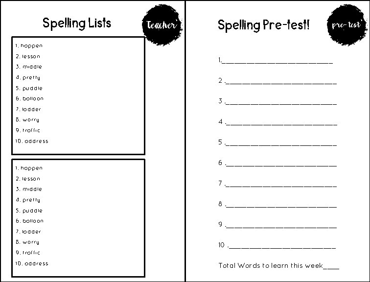 Spelling Lists Teacher Spelling Pre-test! pre-test 1. happen 2. lesson 3. middle 4. pretty