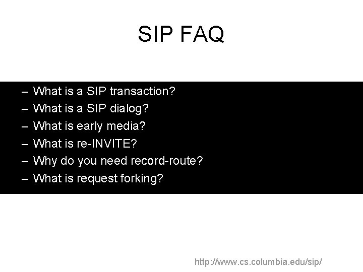 SIP FAQ – – – What is a SIP transaction? What is a SIP