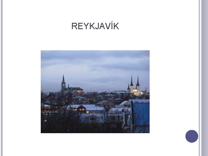REYKJAVÍK 