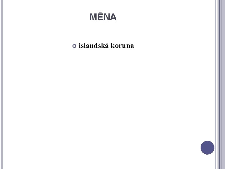 MĚNA islandská koruna 