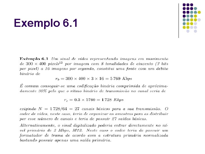 Exemplo 6. 1 