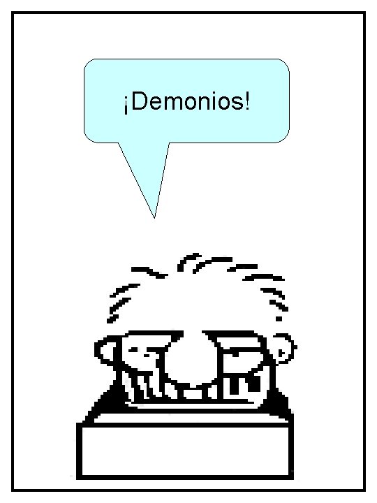 ¡Demonios! 