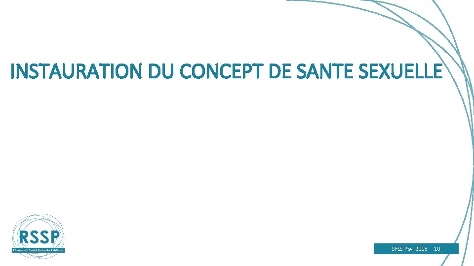 INSTAURATION DU CONCEPT DE SANTE SEXUELLE SFLS-Psy- 2018 10 