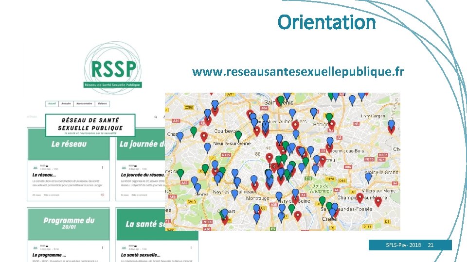 Orientation www. reseausantesexuellepublique. fr SFLS-Psy- 2018 21 