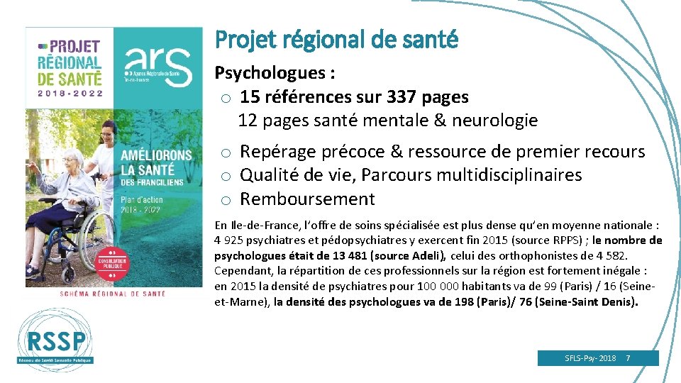 Projet régional de santé Psychologues : o 15 références sur 337 pages 12 pages