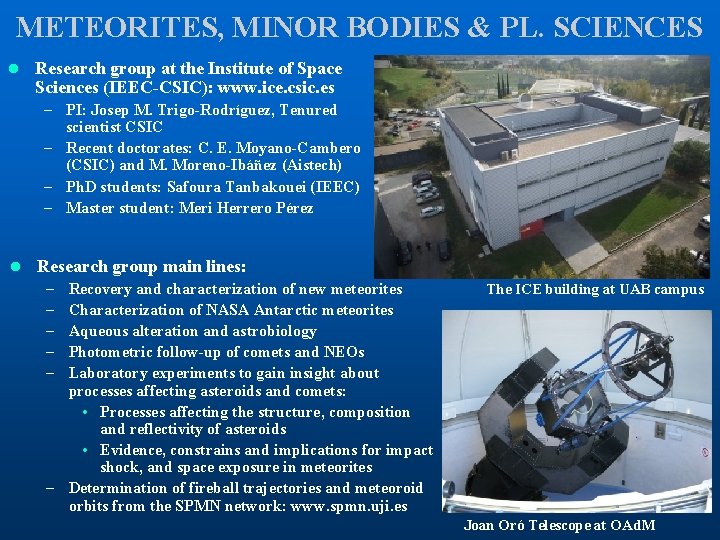 METEORITES, MINOR BODIES & PL. SCIENCES l Research group at the Institute of Space