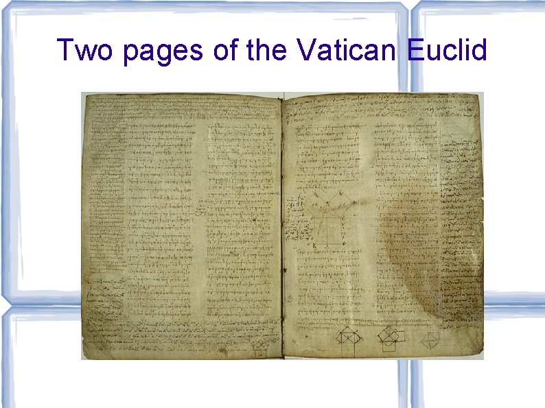 Two pages of the Vatican Euclid 