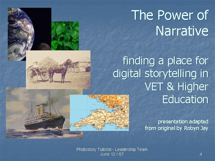 The Power of Narrative finding a place for digital storytelling in VET & Higher