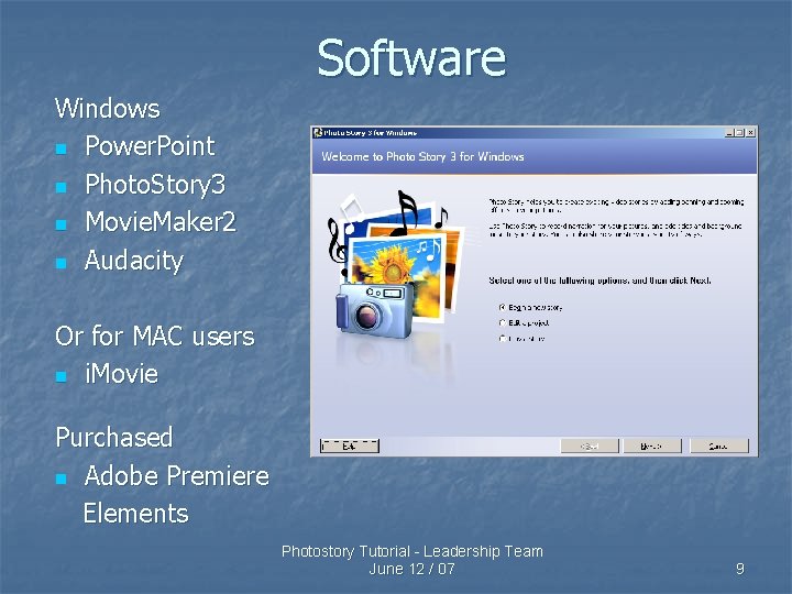 Software Windows n Power. Point n Photo. Story 3 n Movie. Maker 2 n