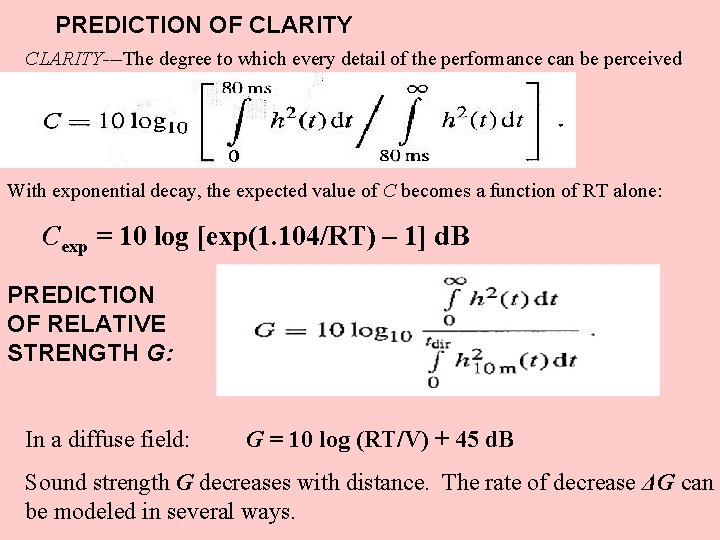 PREDICTION OF CLARITY---The degree to which every detail of the performance can be perceived