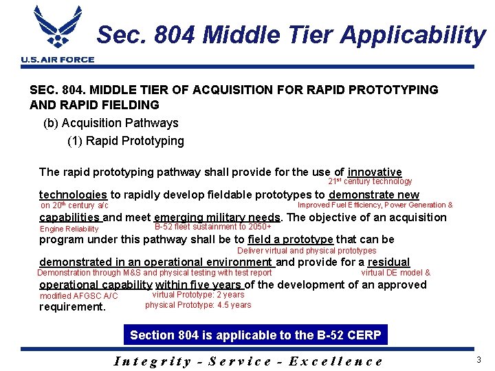 Sec. 804 Middle Tier Applicability SEC. 804. MIDDLE TIER OF ACQUISITION FOR RAPID PROTOTYPING