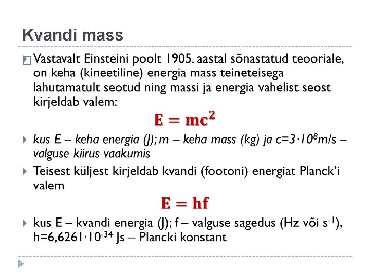 Kvandi mass � 