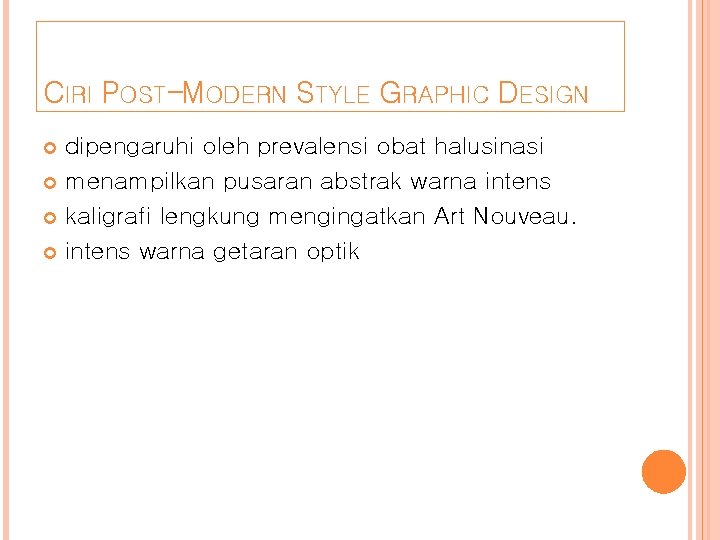 CIRI POST-MODERN STYLE GRAPHIC DESIGN dipengaruhi oleh prevalensi obat halusinasi menampilkan pusaran abstrak warna