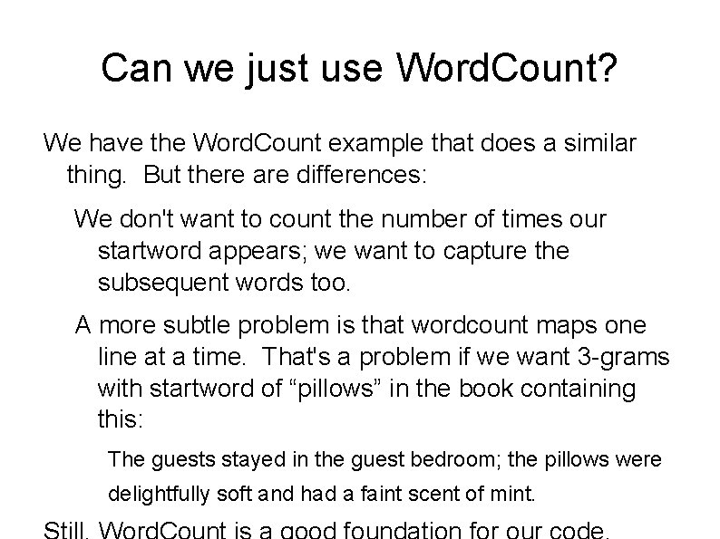 Can we just use Word. Count? We have the Word. Count example that does Can we just use Word. Count? We have the Word. Count example that does