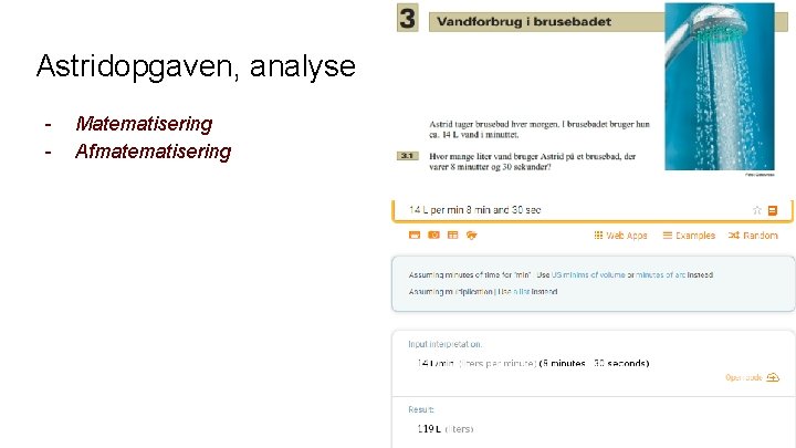 Astridopgaven, analyse - Matematisering Afmatematisering 