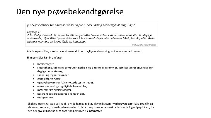 Den nye prøvebekendtgørelse 