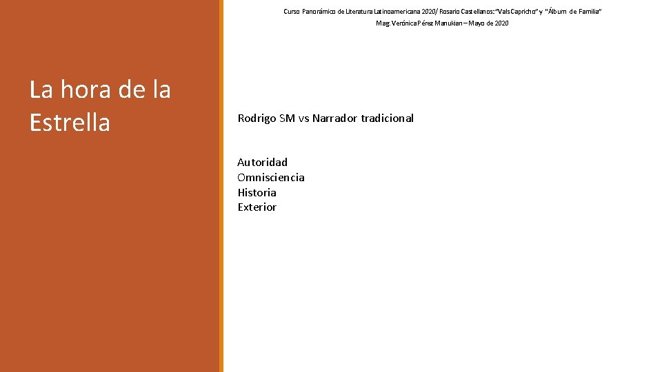 Curso Panorámico de Literatura Latinoamericana 2020/ Rosario Castellanos: ”Vals Capricho” y “Álbum de Familia”