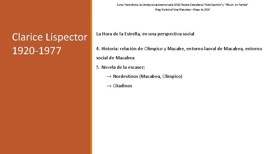 Curso Panorámico de Literatura Latinoamericana 2020/ Rosario Castellanos: ”Vals Capricho” y “Álbum de Familia”