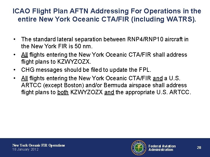 ICAO Flight Plan AFTN Addressing For Operations in the entire New York Oceanic CTA/FIR