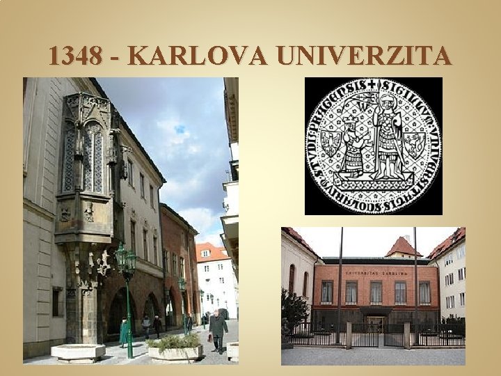 1348 - KARLOVA UNIVERZITA 