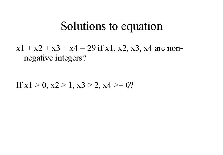 Solutions to equation x 1 + x 2 + x 3 + x 4