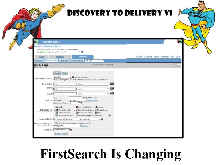 First. Search Is Changing 