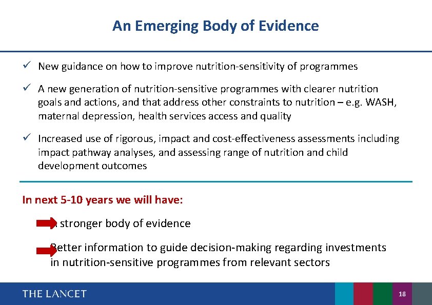 An Emerging Body of Evidence ü New guidance on how to improve nutrition-sensitivity of