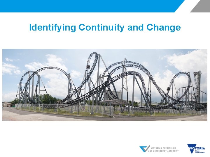 Identifying Continuity and Change 