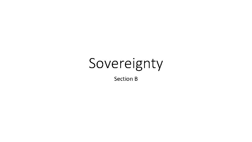 Sovereignty Section B 