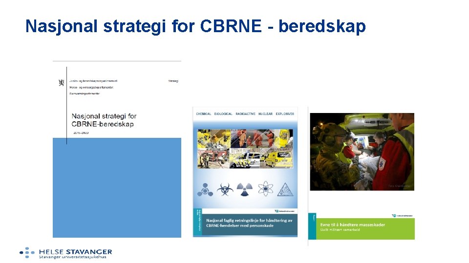 Nasjonal strategi for CBRNE - beredskap 