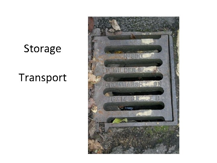Storage Transport Storage Transport