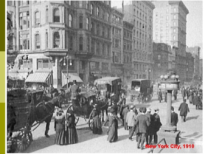 New York City, 1910 