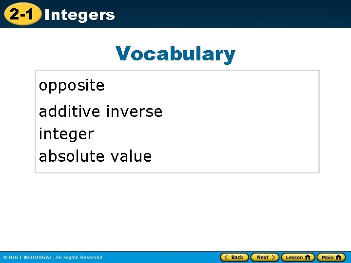 2 -1 Integers Vocabulary opposite additive inverse integer absolute value 