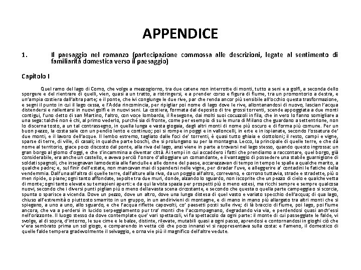 APPENDICE 1. Il paesaggio nel romanzo (partecipazione commossa alle descrizioni, legate al sentimento di