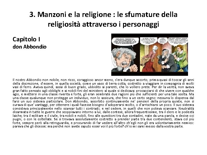 3. Manzoni e la religione : le sfumature della religiosità attraverso i personaggi Capitolo