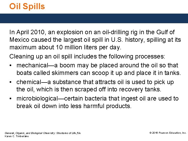 Oil Spills In April 2010, an explosion on an oil-drilling rig in the Gulf Oil Spills In April 2010, an explosion on an oil-drilling rig in the Gulf