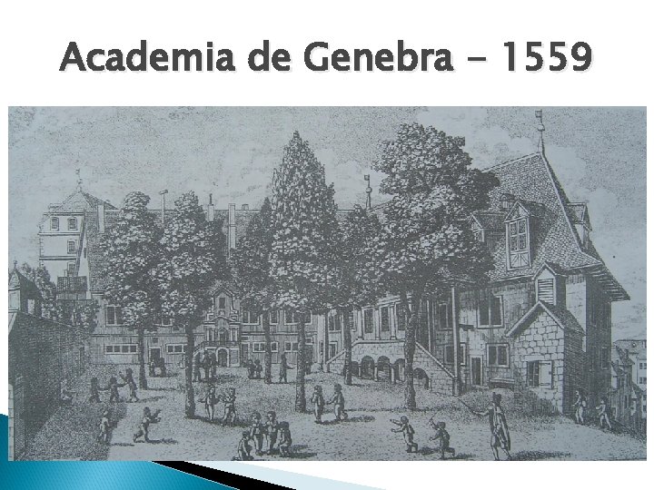 Academia de Genebra - 1559 