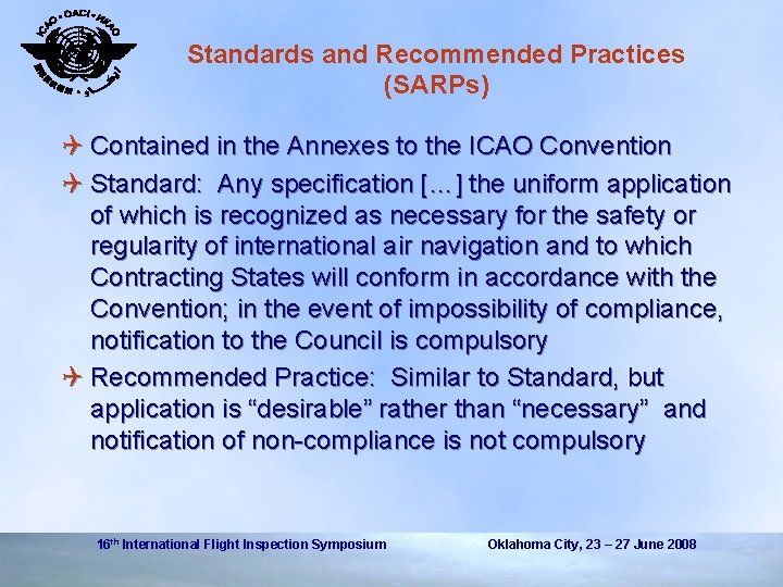 Standards and Recommended Practices (SARPs) Q Contained in the Annexes to the ICAO Convention