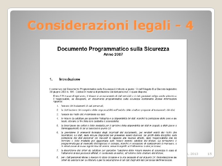 Considerazioni legali - 4 Paolo Lo Re, INFN Napoli, 2013 15 