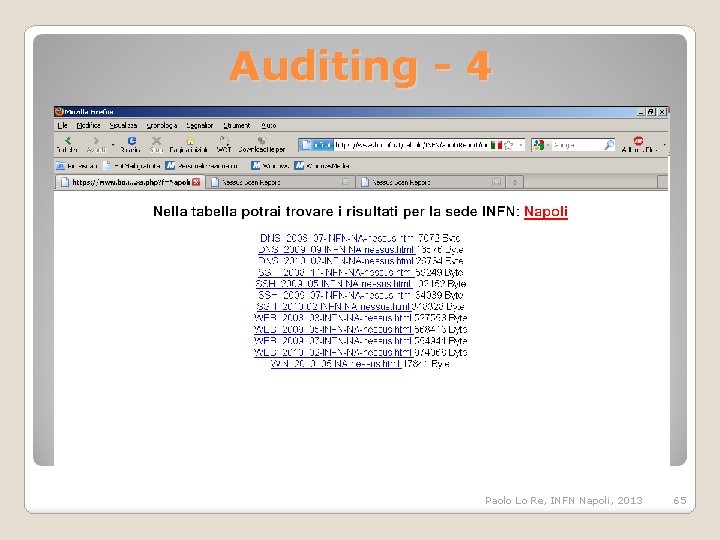 Auditing - 4 Paolo Lo Re, INFN Napoli, 2013 65 