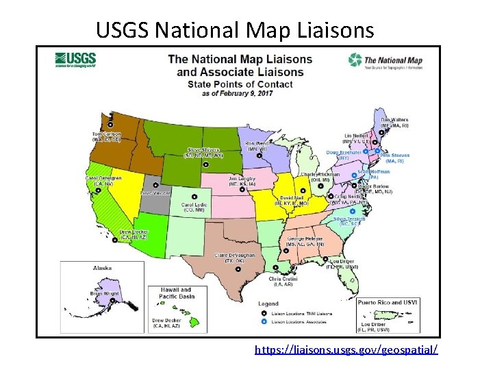 USGS National Map Liaisons https: //liaisons. usgs. gov/geospatial/ 